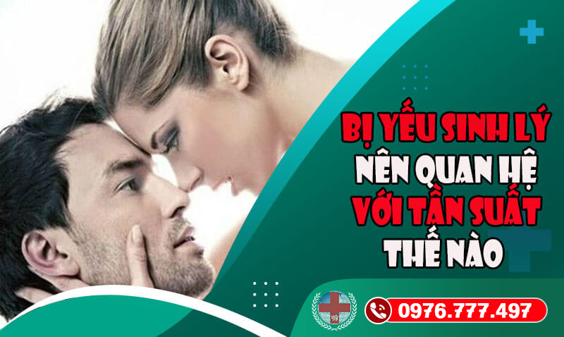 Bị Yếu Sinh Lý 1